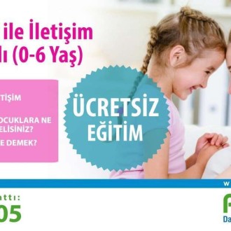 Çocuğunuz ile İletişim Nasıl Olmalı (0-6 YAŞ)