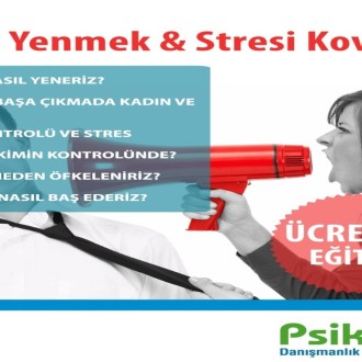 Öfkeyi Yenmek & Stresi Kovmak !